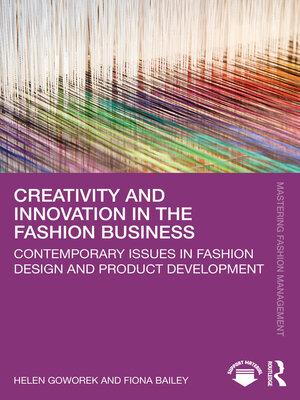 cover image of Creativity and Innovation in the Fashion Business